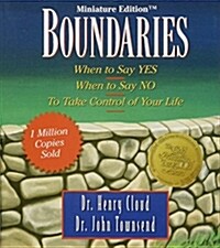 Boundaries: When to Say Yes, When to Say No-To Take Control of Your Life (Hardcover, Revised)