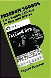 [중고] Freedom Sounds: Civil Rights Call Out to Jazz and Africa (Hardcover)