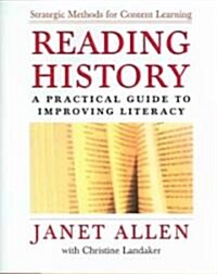 Reading History: A Practical Guide to Improving Literacy (Hardcover)