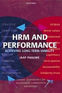 HRM and Performance : Achieving Long Term Viability (Paperback)