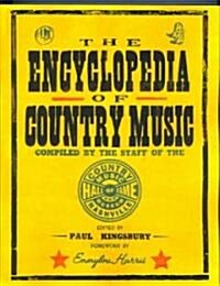 The Encyclopedia of Country Music (Paperback)
