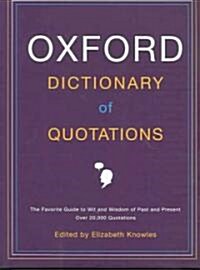 The Oxford Dictionary of Quotations (Hardcover, 6th)