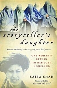 The Storytellers Daughter: One Womans Return to Her Lost Homeland (Paperback)