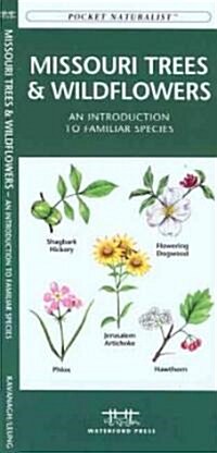 Missouri Trees & Wildflowers: An Introduction to Familiar Species (Paperback)