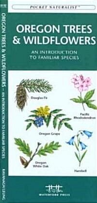 Oregon Trees & Wildflowers: A Folding Pocket Guide to Familiar Species (Other)