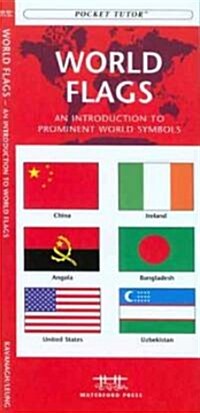 World Flags: An Introduction to Prominent World Symbols (Paperback)