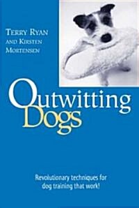 Outwitting Dogs (Paperback)
