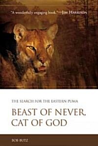 Beast of Never, Cat of God (Hardcover)