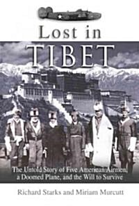 Lost in Tibet (Hardcover)