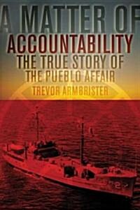 A Matter of Accountability (Paperback)