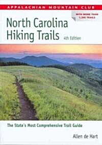 North Carolina Hiking Trails, 4th (Paperback, 4)