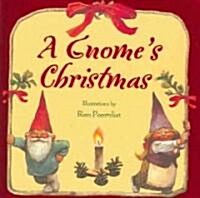 A Gnomes Christmas (Hardcover)