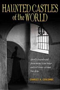 Haunted Castles of the World (Paperback)