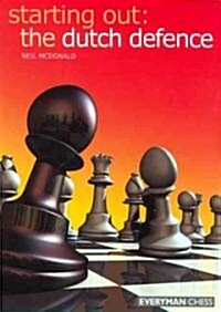 The Dutch Defence (Paperback)