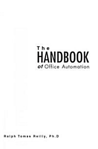 The Handbook of Office Automation (Paperback)