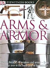 Arms & Armor (Hardcover)