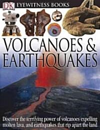 Volcanoes And Earthquakes (Hardcover)