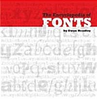 The Encyclopedia of Fonts (Paperback)