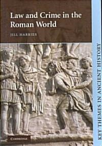 Law and Crime in the Roman World (Paperback)