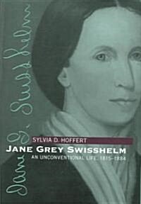 Jane Grey Swisshelm (Hardcover)