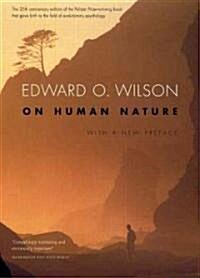 On Human Nature: Twenty-Fifth Anniversary Edition, with a New Preface (Paperback, 2, Revised)