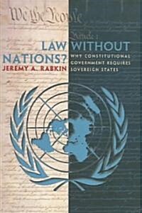 Law Without Nations? (Hardcover)