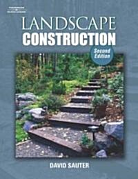 Landscape Construction (Paperback, 2nd)