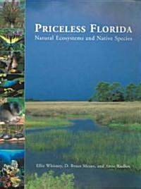 Priceless Florida: Natural Ecosystems and Native Species (Paperback)