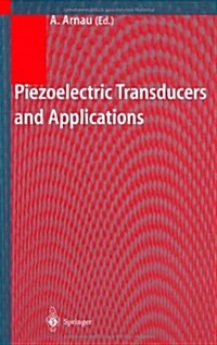 Piezoelectric Transducers and Applications (Hardcover)