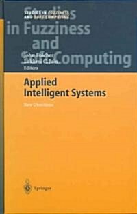 Applied Intelligent Systems: New Directions (Hardcover)