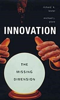 Innovation--The Missing Dimension (Hardcover)