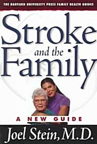 Stroke and the Family: A New Guide (Paperback)