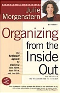 [중고] Organizing from the Inside Out: The Foolproof System for Organizing Your Home, Your Office and Your Life (Paperback, 2)