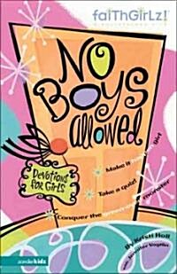No Boys Allowed: 90-Day Devotional (Paperback)