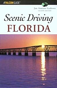 Scenic Driving Florida (Paperback, 2nd)