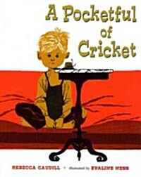 A Pocketful of Cricket (School & Library, 40th, Anniversary)