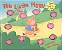 This Little Piggy (Board Book)