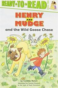 Henry and Mudge and the Wild Goose Chase: The Twenty-Third Book of Their Adventures (Paperback)
