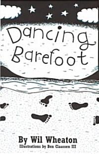 Dancing Barefoot (Paperback)
