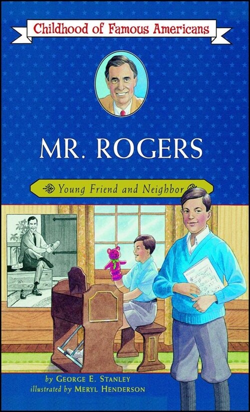 Mr. Rogers: Young Friend and Neighbor (Original) (Paperback, Original)