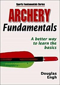 Archery Fundamentals (Paperback)