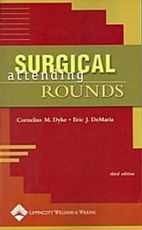 Surgical Attending Rounds (Paperback, 3)