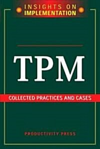 TPM: Collected Practices and Cases (Paperback)
