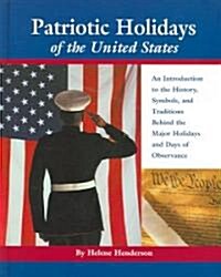 Patriotic Holidays of the United States (Hardcover)