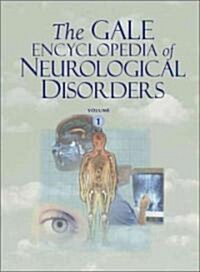 The Gale Encyclopedia of Neurological Disorders (Hardcover)