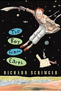 The Boy from Earth (Paperback)