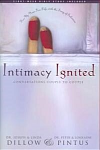 Intimacy Ignited: Conversations Couple to Couple (Hardcover)