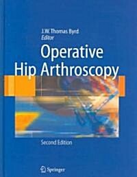 Operative Hip Arthroscopy (Hardcover, 2nd)