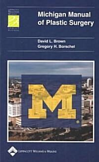 Michigan Manual of Plastic Surgery (Paperback)