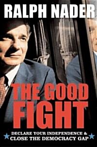 The Good Fight (Hardcover)